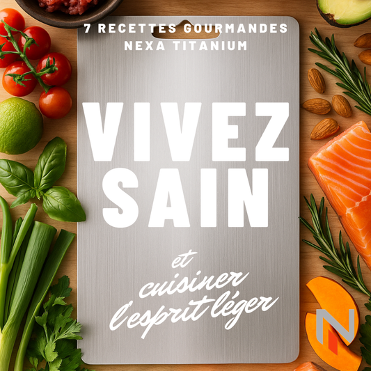 Ebook "7 Recettes qui subliment votre cuisine"